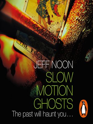 cover image of Slow Motion Ghosts